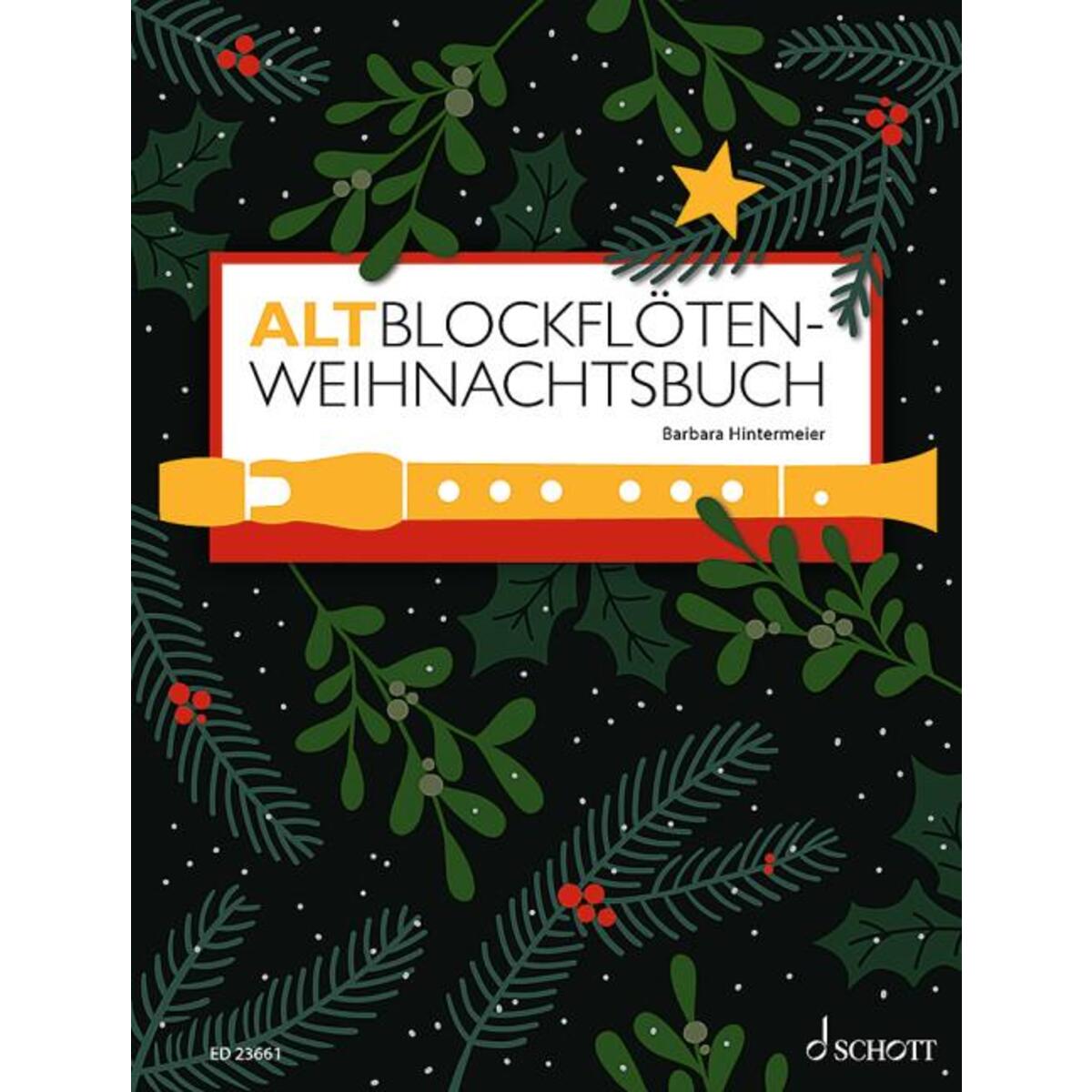 Altblockflöten-Weihnachtsbuch von Schott Music
