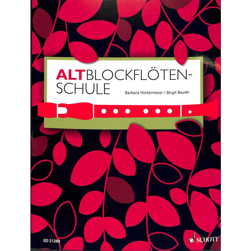 Altblockflötenschule Altblockflötenschule