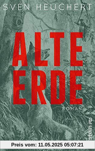 Alte Erde: Roman