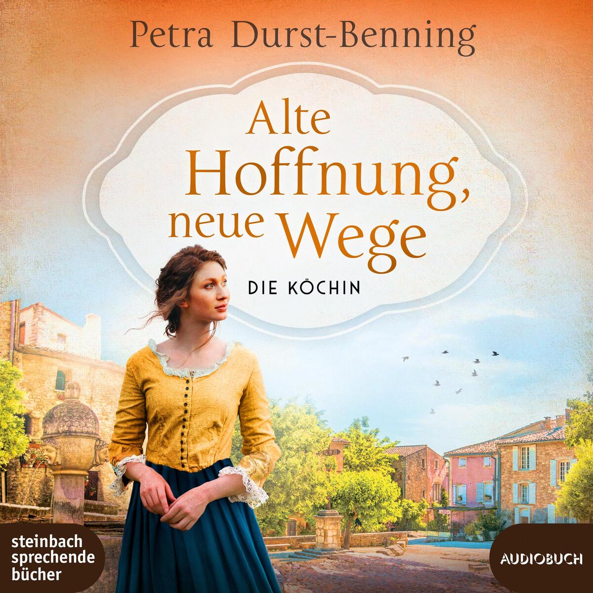 Alte Hoffnung, neue Wege von Steinbach Sprechende