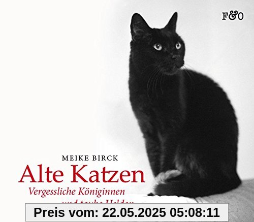 Alte Katzen: Vergessliche Königinnen und taube Helden