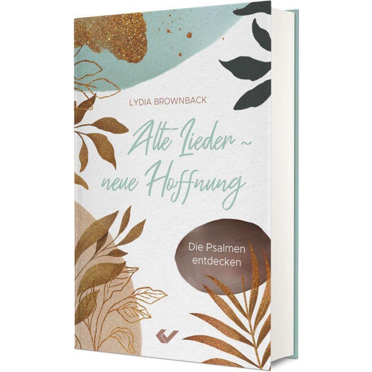 Alte Lieder - neue Hoffnung von Christliche Verlagsges.
