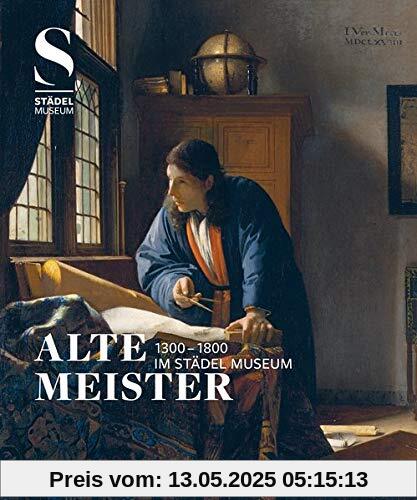 Alte Meister (1300 -1800) im Städel Museum