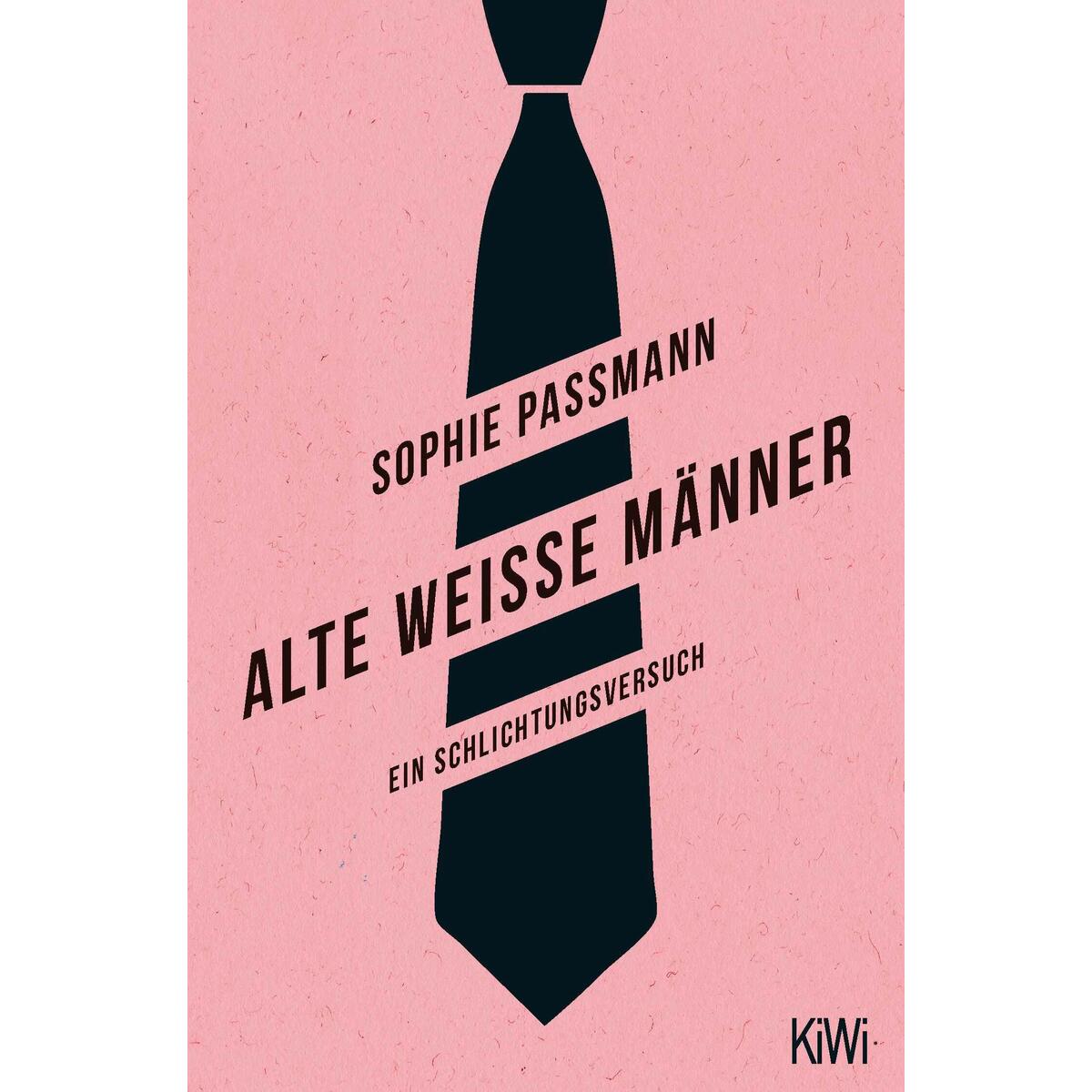 Alte weiße Männer von Kiepenheuer & Witsch GmbH