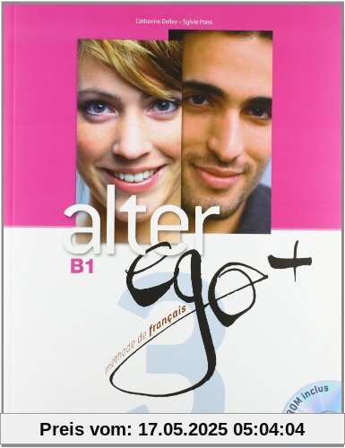 Alter Ego 3. Livre de l'élève