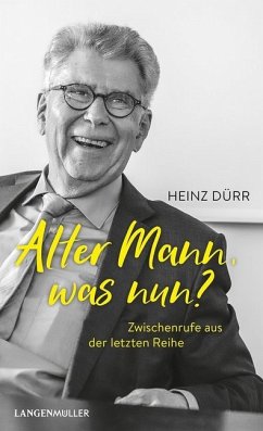 Alter Mann, was nun? von Langen/Müller
