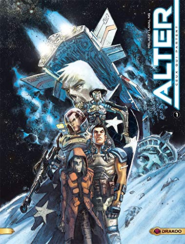 Alter - vol. 01/2: Ceux qui partent