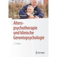 Alterspsychotherapie und klinische Gerontopsychologie