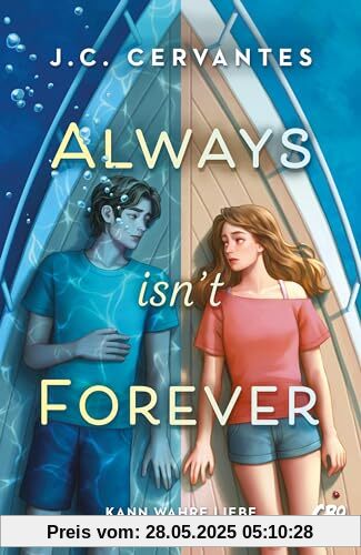 Always Isn’t Forever – Kann wahre Liebe den Tod besiegen?