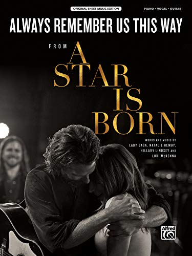 Always Remember Us This Way: From a Star Is Born, Sheet (Original Sheet Music)