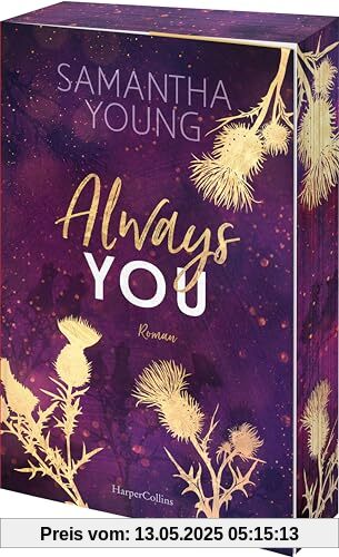 Always You: Roman | Liebe und dunkle Geheimnisse in den schottischen Highlands | Exklusiver Farbschnitt in limitierter Erstauflage | Die neue Reihe der SPIEGEL-Bestsellerautorin (Die Adairs, Band 3)