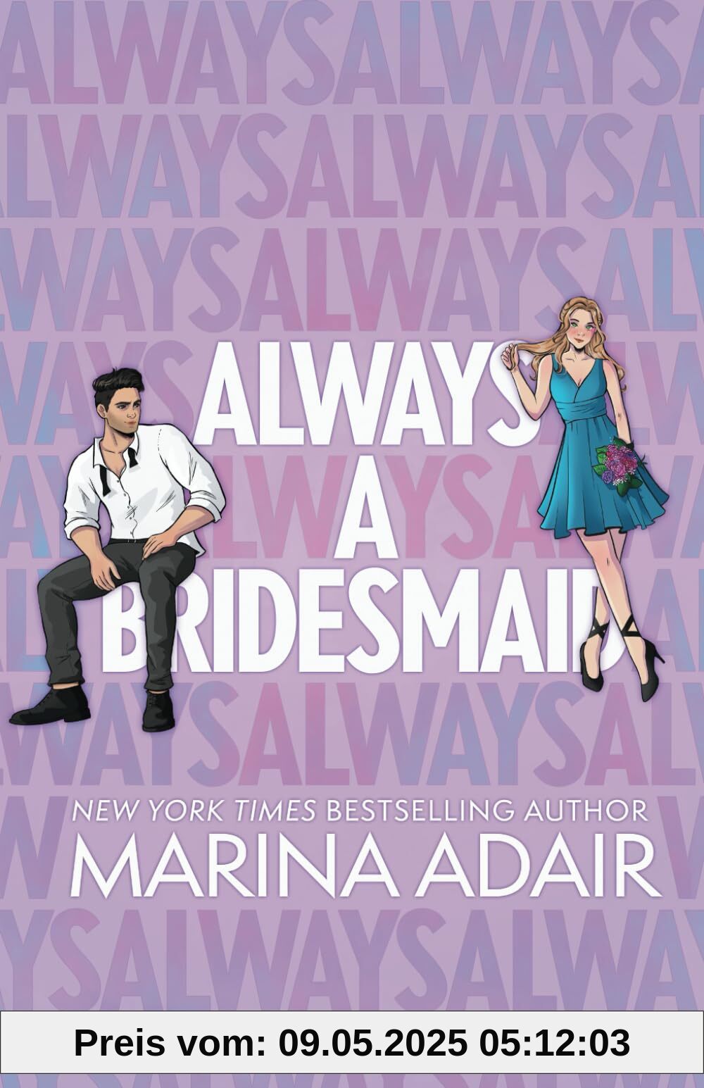 Always a Bridesmaid (A Revved-Up Romance, Band 1)