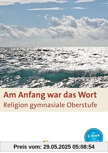 Am Anfang war das Wort: Schülerbuch