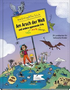 Am Arsch der Welt und andere spannende Orte von Klett Kinderbuch Verlag