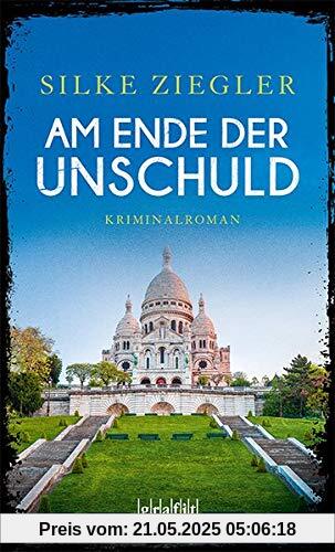 Am Ende der Unschuld: Kriminalroman
