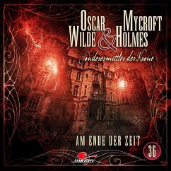 Am Ende der Zeit / Oscar Wilde & Mycroft Holmes Bd.36 (1 Audio-CD) von Bastei Lübbe