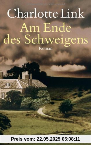 Am Ende des Schweigens: Roman Am Ende des Schweigens: Roman