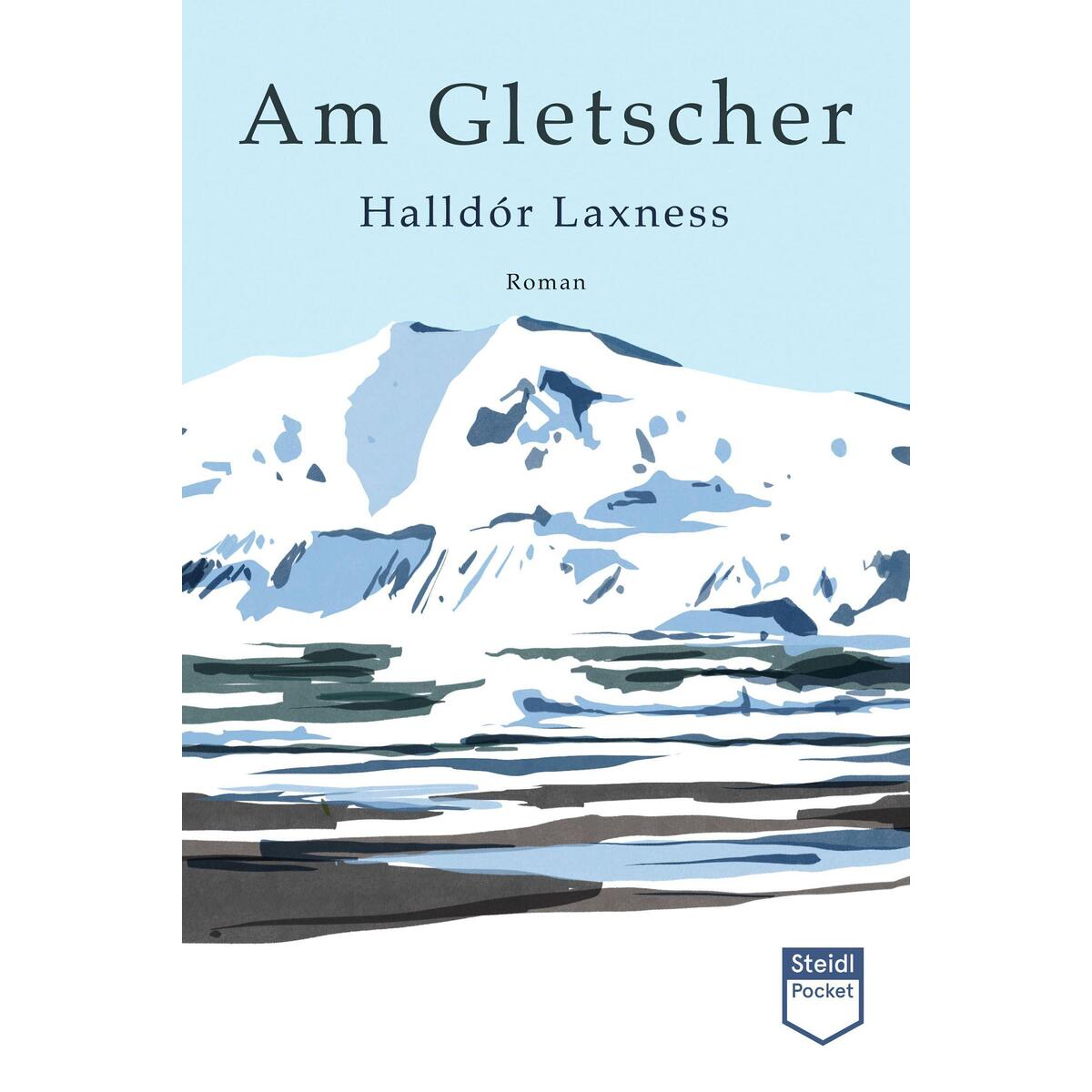 Am Gletscher von Steidl GmbH & Co.OHG