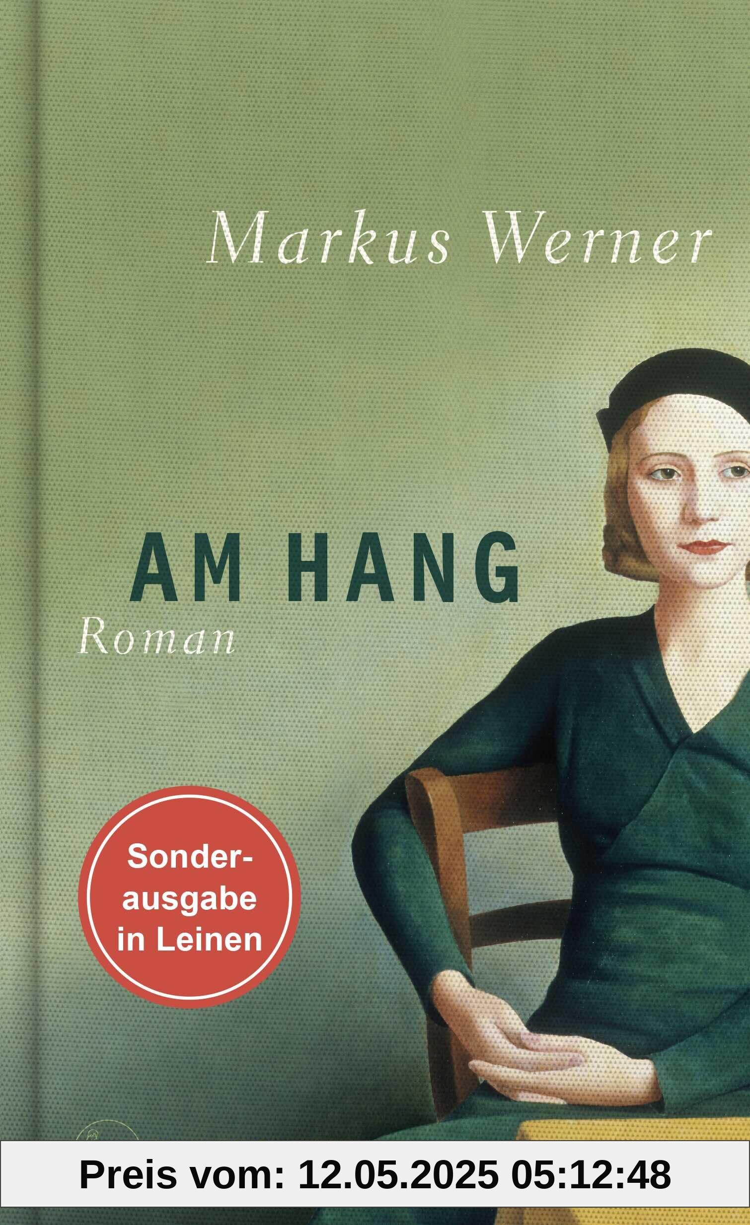Am Hang: Roman | Gebundene Geschenkausgabe in bedrucktem Leinen