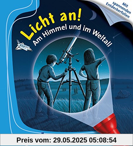 Am Himmel und im Weltall: Licht an! 08