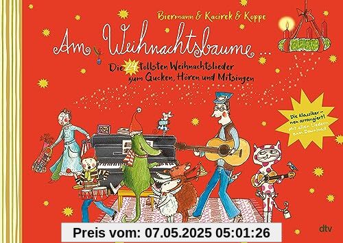 Am Weihnachtsbaume – Die 24 tollsten Weihnachtslieder zum Gucken, Hören und Mitsingen: Musik und Bilder zur Weihnachtszeit für die ganze Familie Am Weihnachtsbaume – Die 24 tollsten Weihnachtslieder zum Gucken, Hören und Mitsingen: Musik und Bilder zur Weihnachtszeit für die ganze Familie