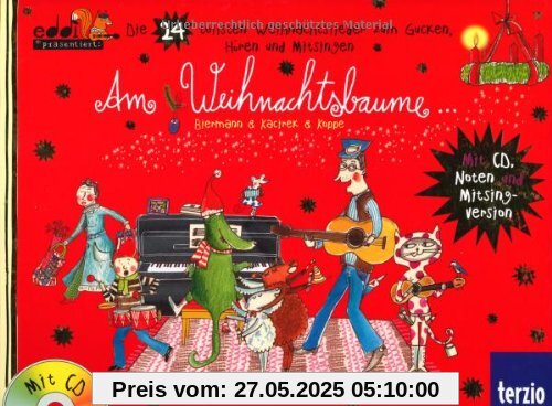 Am Weihnachtsbaume: eddi präsentiert: Die 24 tollsten Weihnachtslieder zum Gucken, Hören und Mitsingen - Buch mit CD Am Weihnachtsbaume: eddi präsentiert: Die 24 tollsten Weihnachtslieder zum Gucken, Hören und Mitsingen - Buch mit CD