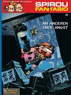 Am anderen Ende der Angst / Spirou + Fantasio Bd.0 von Carlsen / Carlsen Comics