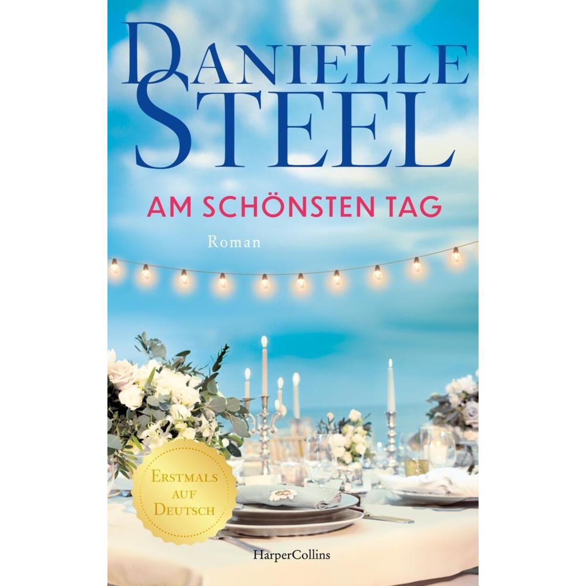 Am schönsten Tag Am schönsten Tag von HarperCollins Paperback