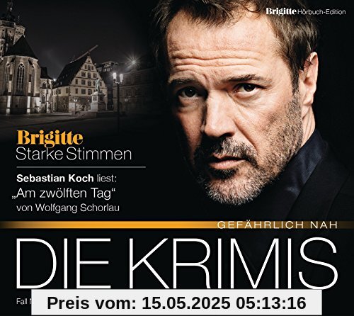 Am zwölften Tag: BRIGITTE Hörbuch-Edition - Starke Stimmen Die Krimis - Gefährlich nah Am zwölften Tag: BRIGITTE Hörbuch-Edition - Starke Stimmen Die Krimis - Gefährlich nah