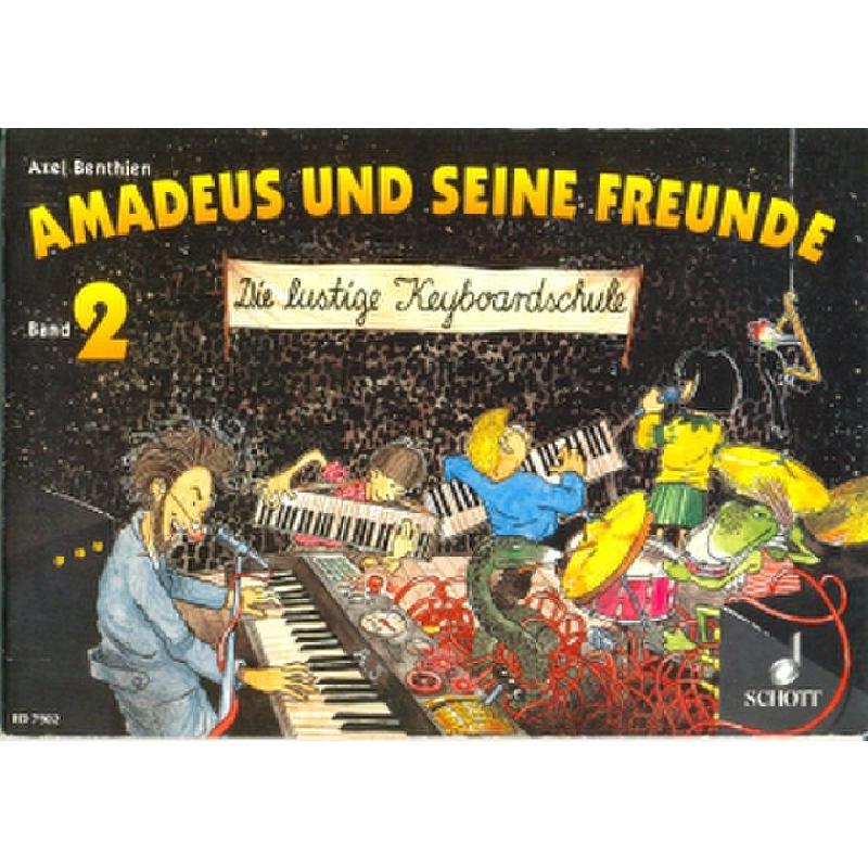 Amadeus + seine Freunde 2