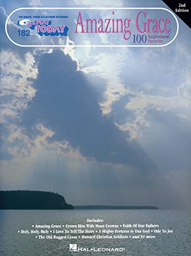 Amazing Grace: 100 Inspirational Favorites (E-Z Play Today)