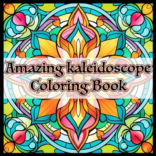 Amazing Kaleidoscope Coloring Book von Tomtom Verlag