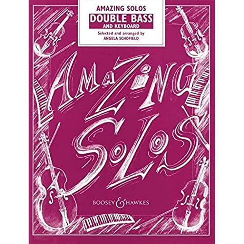 Amazing Solos: Kontrabass und Klavier. (The Amazing Solos Series)