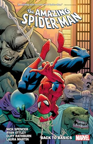 AMAZING SPIDER-MAN BY NICK SPENCER VOL. 1: BACK TO BASICS (THE AMAZING SPIDER-MAN, Band 1)