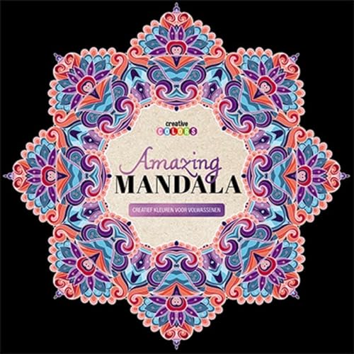 Amazing mandala: Creatief kleuren voor volwassenen (Creative colors) von Lantaarn publishers