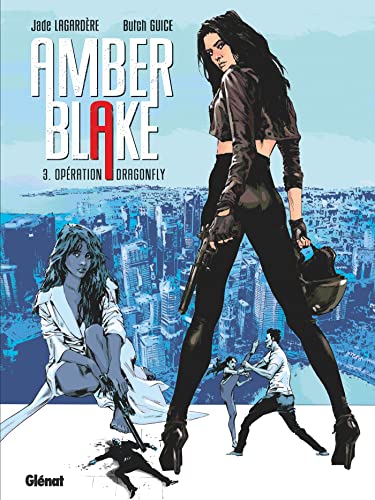 Amber Blake - Tome 03: Opération Dragonfly