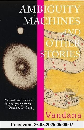 Ambiguity Machines: and Other stories