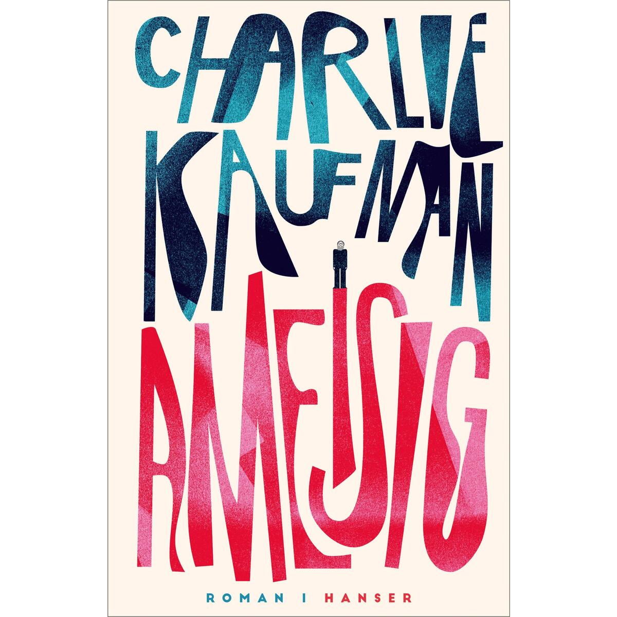 Ameisig von Carl Hanser Verlag