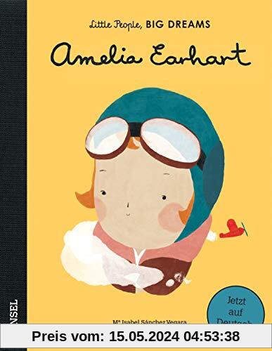 Amelia Earhart: Little People, Big Dreams. Deutsche Ausgabe