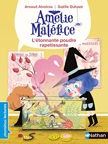 Amélie Maléfice - L'étonnante poudre rapetissante