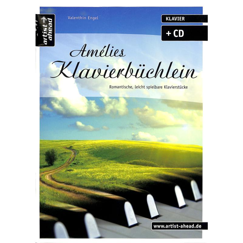 Amelies Klavierbüchlein Amelies Klavierbüchlein