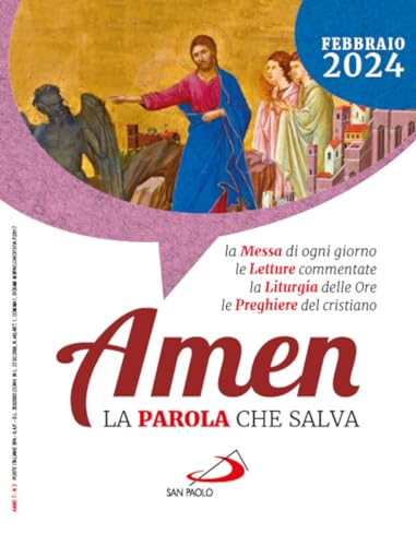 Amen. La parola che salva. Febbraio (2024) (Vol. 2) von San Paolo Edizioni