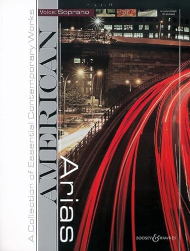 American Arias: A Collection of Essential Contemporary Works. Sopran und Klavier.