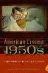 American Cinema of the 1950s (Screen Decades) von Berg Publishers