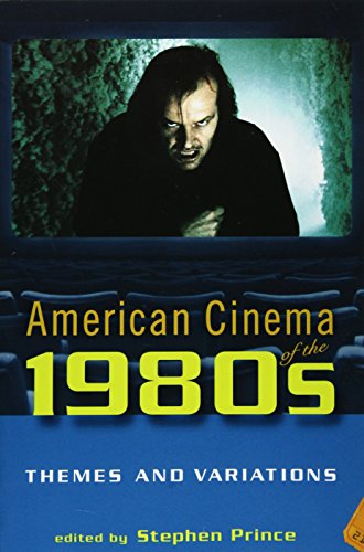American Cinema of the 1980s (Screen Decades) von Berg Publishers