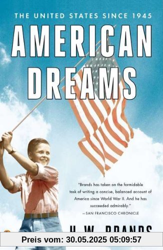American Dreams: The United States Since 1945