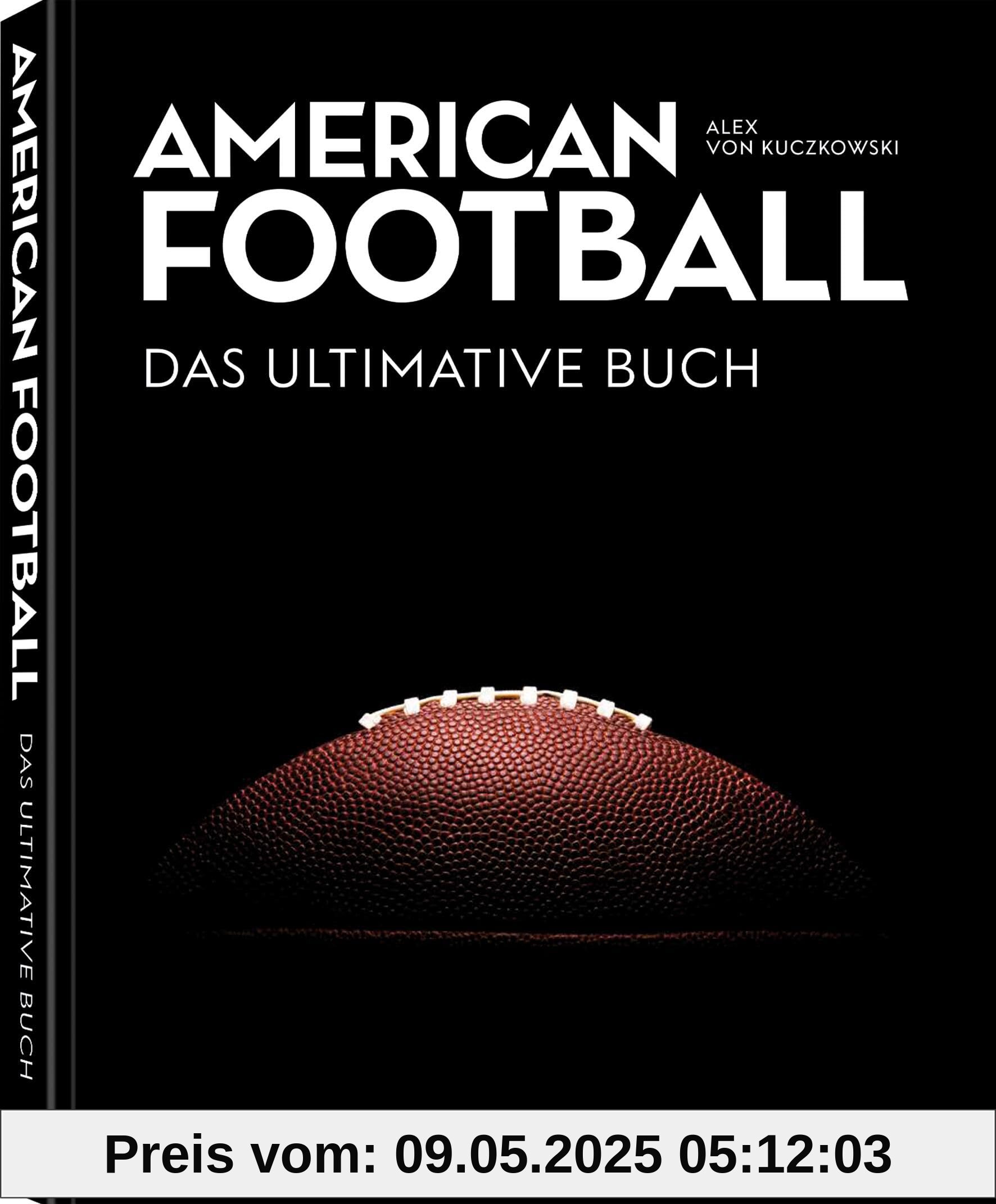 American Football - Das ultimative Buch