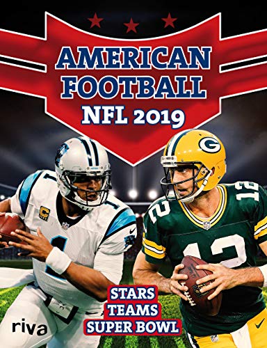 American Football: NFL 2019: Stars. Teams. Superbowl