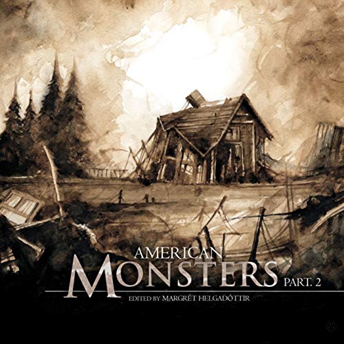 American Monsters Part 2: North Americas (Fox Spirit Book of Monsters, Band 6)