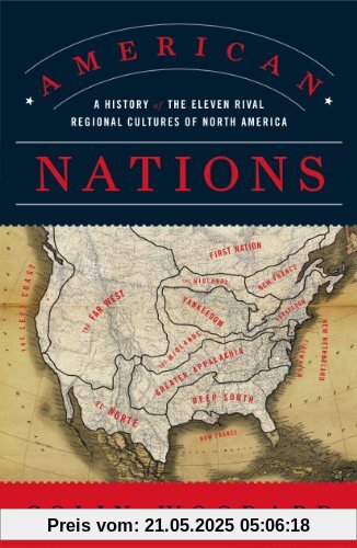 American Nations: A History of the Eleven Rival Regional Cultures of North America